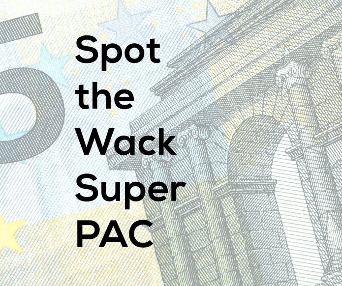 Spot the Wack Super PAC